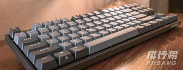 87键键盘推荐_好用的87键键盘有哪些